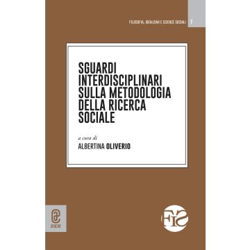 Sguardi interdisciplinari sulla metodologia della ricerca sociale