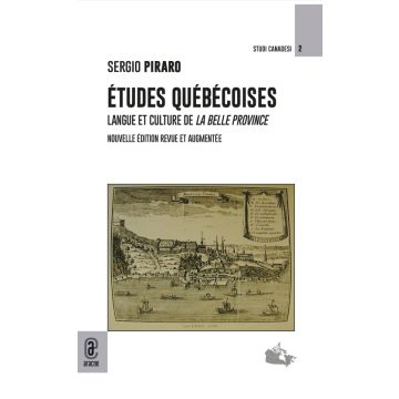 Études québécoises. Langue et culture de la belle province