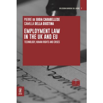 Employment Law in the UK and EU. Technology, human rights and crises