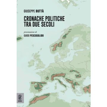 Cronache politiche tra due secoli