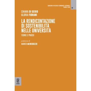 La rendicontazione di sostenibilità nelle università. Teorie e prassi
