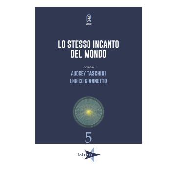Lo stesso incanto del mondo
