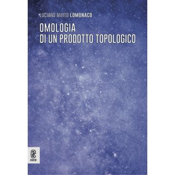Omologia di un prodotto topologico