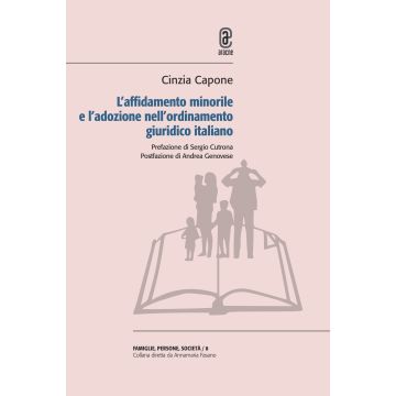 L'affidamento minorile e l'adozione nell'ordinamento giuridico italiano