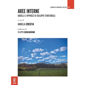 Aree interne. Modelli e approcci di sviluppo territoriale