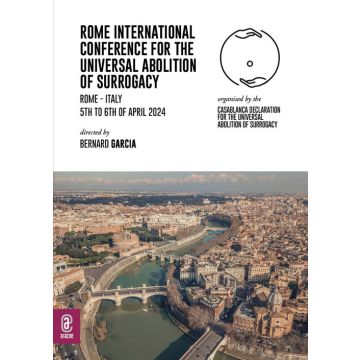 Rome International conference for the universal abolition of surrogacy. Rome - Italy 5th to 6th of April 2024
