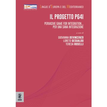 Il progetto PG4I. Pervasive Game for Integration... per una sana integrazione