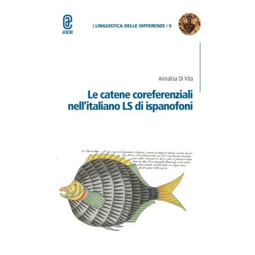 Le catene coreferenziali nell'italiano LS di ispanofoni
