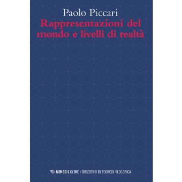 Rappresentazioni del mondo e livelli di realtà
