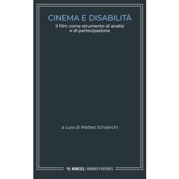 Cinema e disabilità. Il film come strumento di analisi e di partecipazione