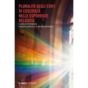 Pluralità degli stati di coscienza nelle esperienze religiose