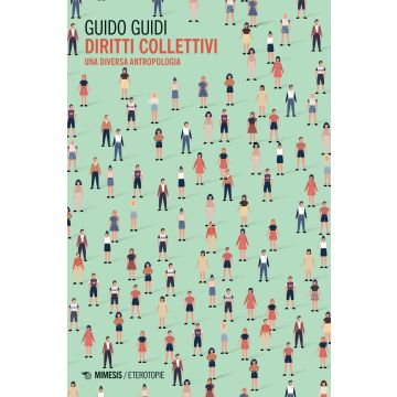 Diritti collettivi. Una diversa antropologia