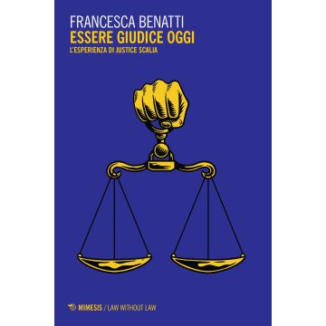 Essere giudice oggi. L'esperienza di Justice Scalia