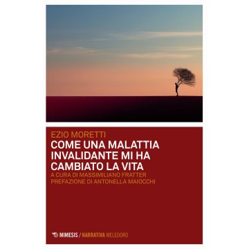 Come una malattia invalidante mi ha cambiato la vita