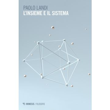 L'insieme e il sistema