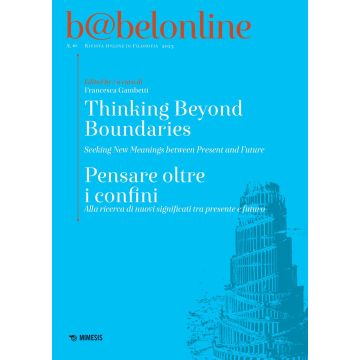 Babelonline print. Ediz. bilingue. Vol. 10: Thinking beyond boundaries-Pensare oltre i confini