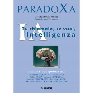 Paradoxa (2023). Vol. 4: IA. Tu chiamala, se vuoi, intelligenza