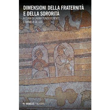 Dimensioni della fraternità e della sororità