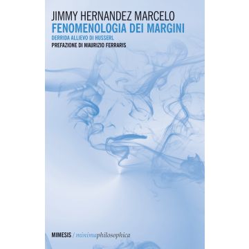 Fenomenologia dei margini. Derrida allievo di Husserl