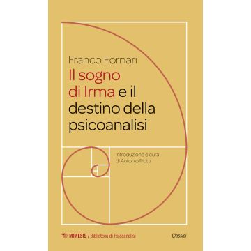 Il sogno di Irma e il destino della psicoanalisi
