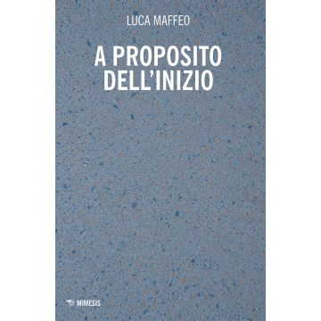 A proposito dell'inizio