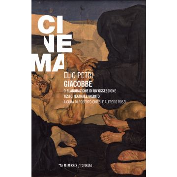 Giacobbe o Elaborazione di un'ossessione. Ediz. critica