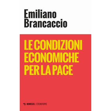 Le condizioni economiche per la pace