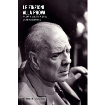 Le Finzioni alla prova