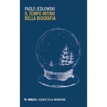 Il tempo intimo della biografia