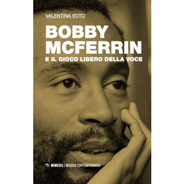 Bobby McFerrin e il gioco libero della voce