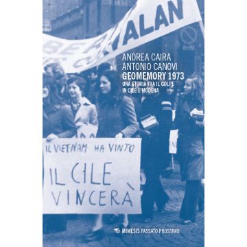 Geomemory 1973. Una storia tra il golpe in Cile e Modena