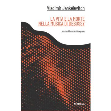 La vita e la morte nella musica di Debussy