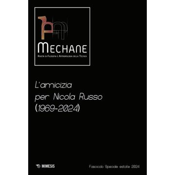 Mechane. L'amicizia per Nicola Russo (1969-2024). Fascicolo speciale estate 2024