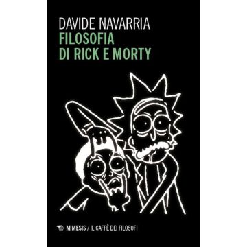 Filosofia di Rick e Morty