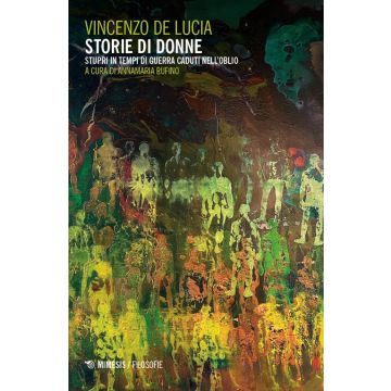 Storie di donne. Stupri in tempi di guerra caduti nell'oblio