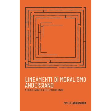 Lineamenti di moralismo andersiano