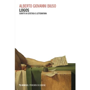 Logos. Scritti di estetica e letteratura