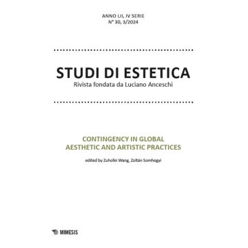Studi di estetica (2024). Vol. 3: Contingency in global aesthetic and artistic practices