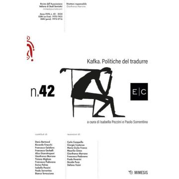 E/C. Rivista dell'associazione italiana di studi semiotici (2024). Vol. 42: Kafka. Politiche del tradurre