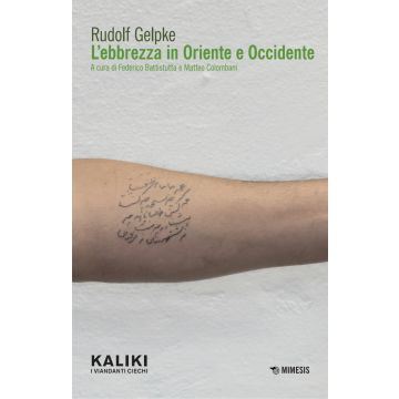 L'ebbrezza in Oriente e Occidente