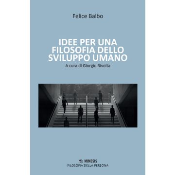 Idee per una filosofia dello sviluppo umano