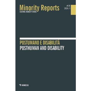 Minority reports. Ediz. italiana e inglese. Vol. 18: Postumano e disabilità