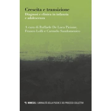 Crescita e transizione. Diagnosi e clinica in infanzia e adolescenza