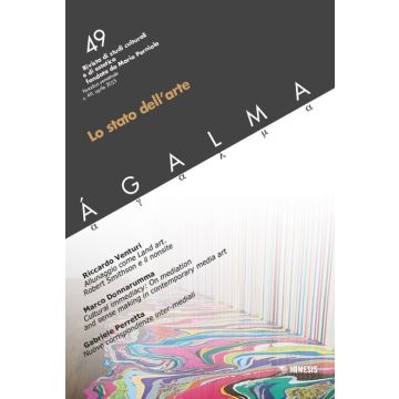 Ágalma. Ediz. italiana e inglese. Vol. 49: Lo stato dell'arte