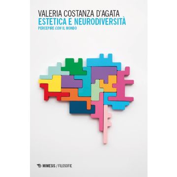 Estetica e neurodiversità. Percepire con il mondo