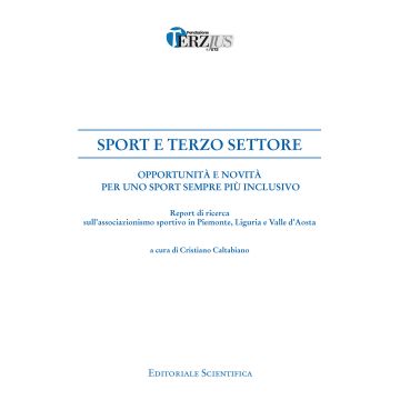 Sport e terzo settore. Opportunità e novità per uno sport sempre più inclusivo