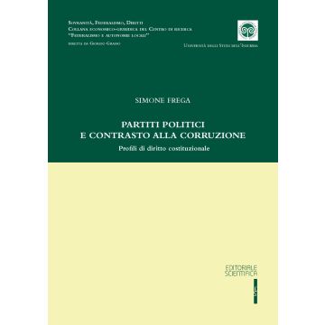 Partiti politici e contrasto alla corruzione. Profili di diritto costituzionale