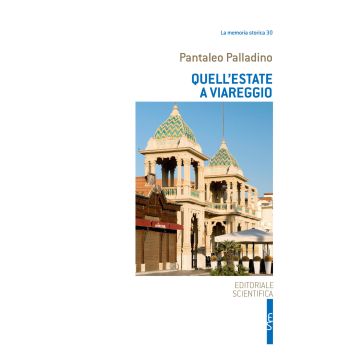 Quell'estate a Viareggio
