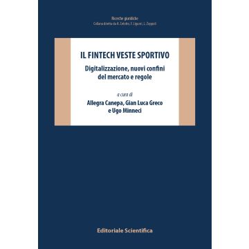 Il fintech veste sportivo. Digitalizzazione, nuovi confini del mercato e delle regole