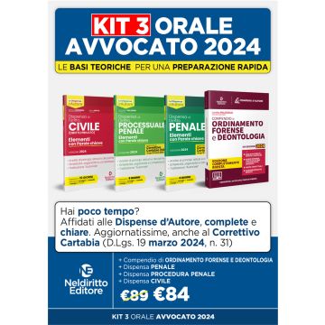 Orale Avvocato 2024 kit 3 Dispense + 1 compendio (Dispense: Civile Processuale Penale, Penale) + Compendio di Ordinamento forense Deontologia (Neldiritto)
